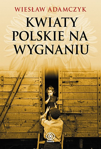 Book Cover: Kwiaty polskie na wygnaniu